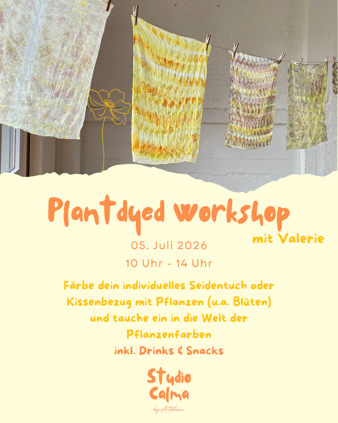 Plantdye/ Bundle dye Kreativ-Workshop I Seidentuchl/Kissenbezug mit Pflanzen (u.a. Blüten) färben I Bundle-Dye-Technik I 05. Juli 2026 I Kreativ-Workshop im Studio Calma in Düsseldorf mit Valerie