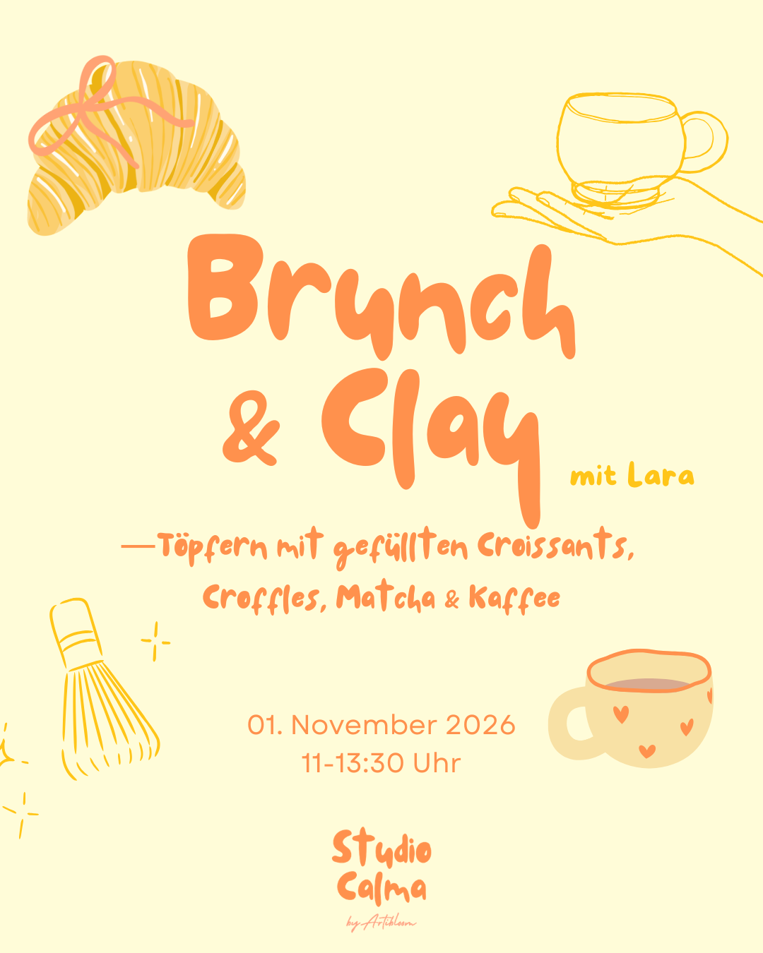 Brunch & Clay - Töpfern mit gefüllten Croissants, Croffles, Matcha Strawberry, Kaffee im Studio Calma in Düsseldorf am 01. November 2026 mit Lara