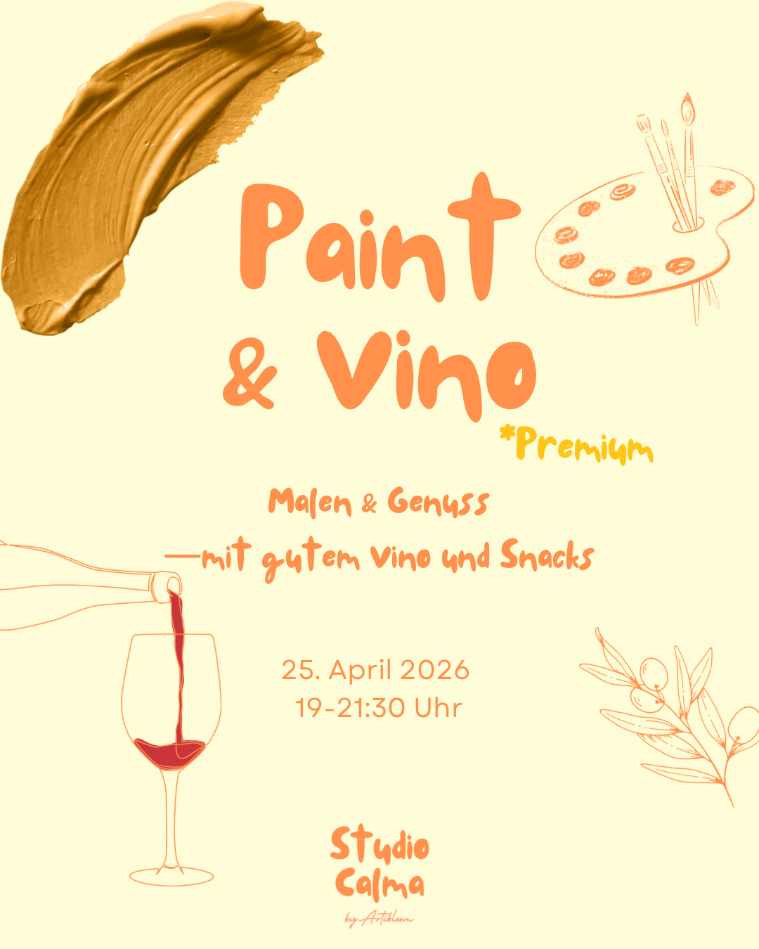 VINO & PAINT -Premium- im Studio Calma in Düsseldorf am 25. April 2026