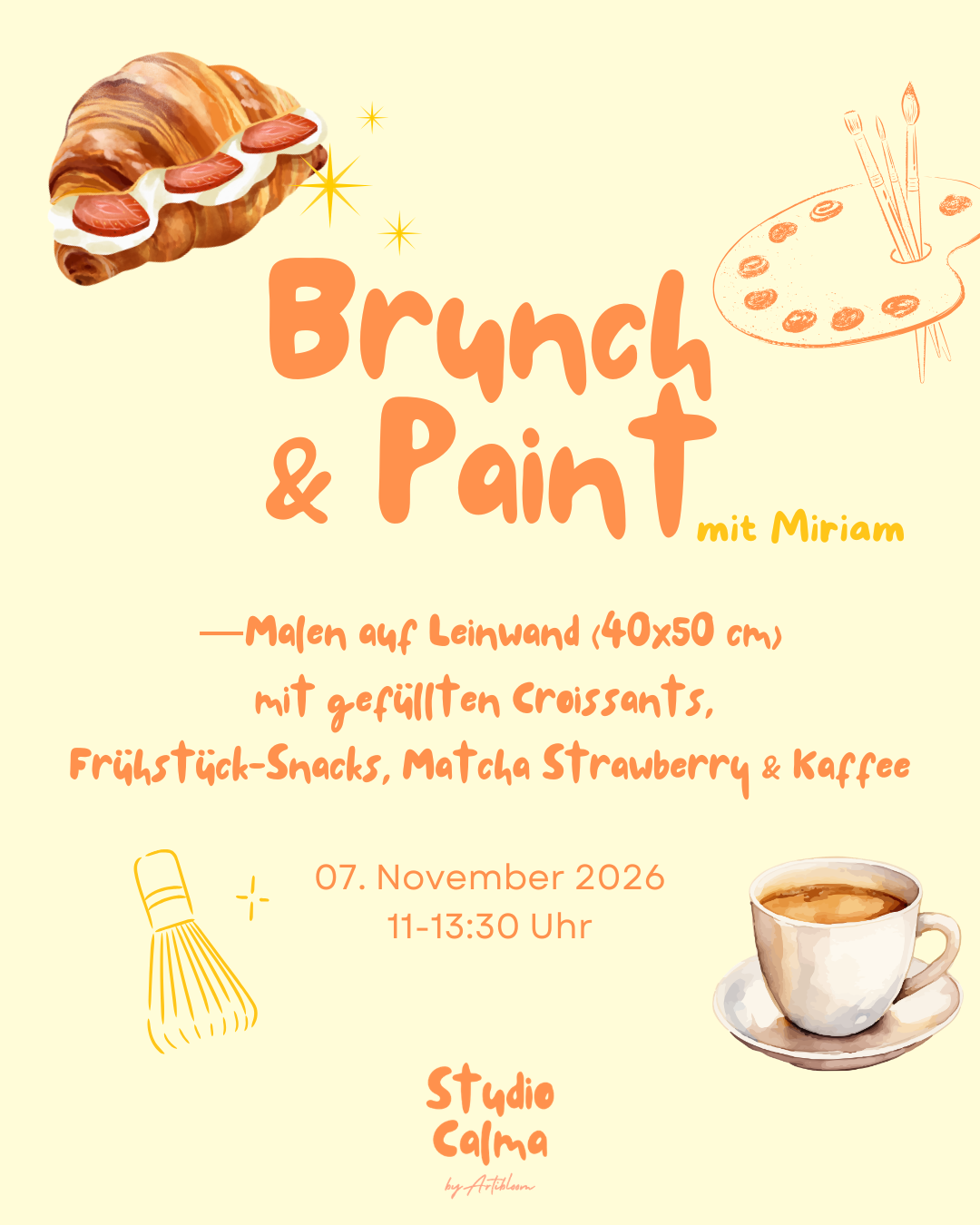 Brunch & Paint - Malen auf Leinwand mit Croissants, Matcha Strawberry & Kaffee im Studio Calma in Düsseldorf mit Miriam am 07. November 2026