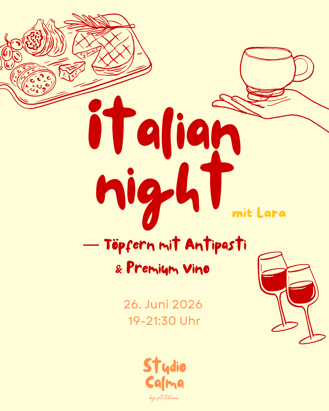 Italian Night - Töpfern, Premium Vino & Italienische Köstlichkeiten im Studio Calma in Düsseldorf am 26. Juni 2026 mit Lara