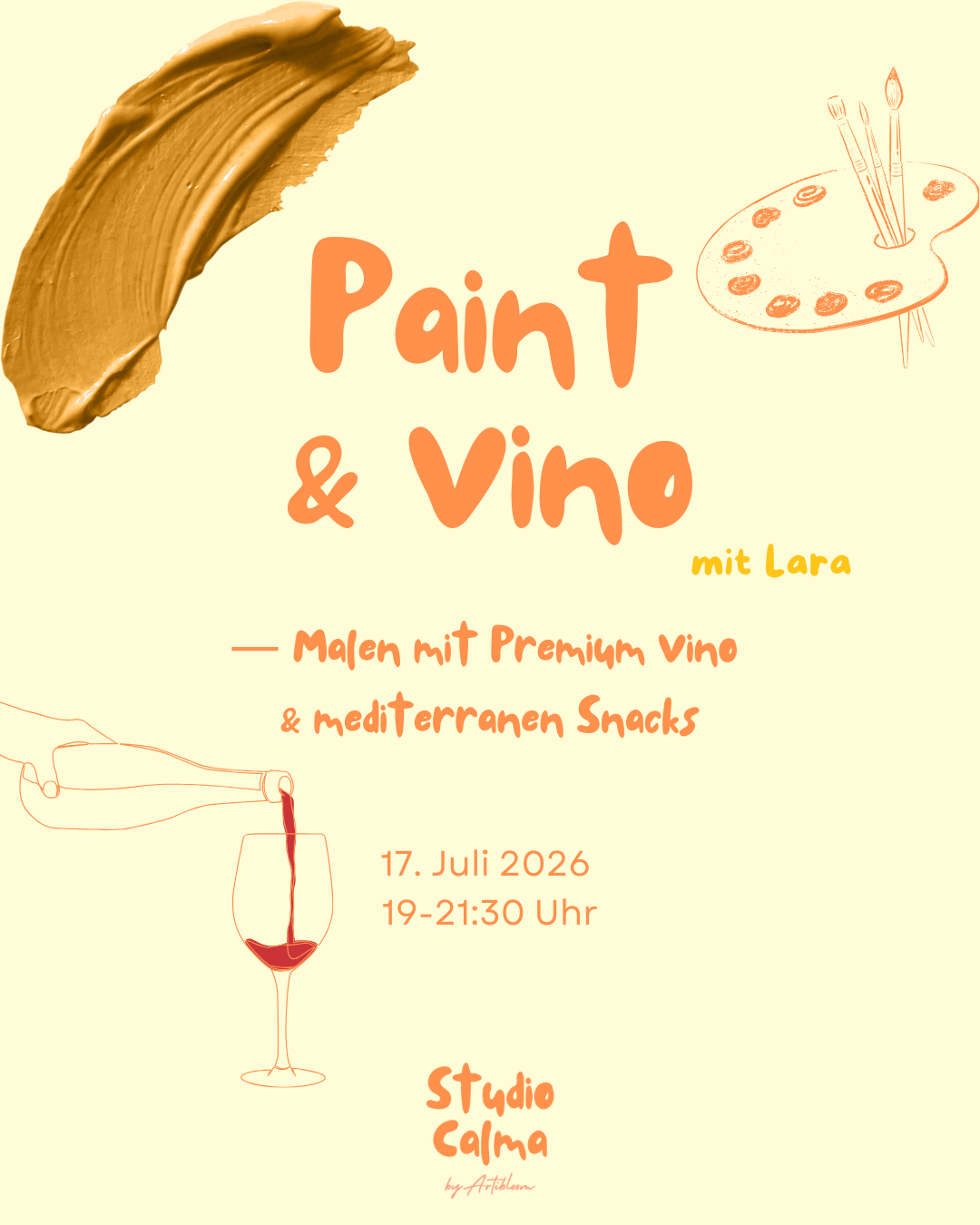 PAINT & VINO PREMIUM - Malen mit Premium Vino und mediterranen Snacks im Studio Calma in Düsseldorf am 17. Juli 2026 mit Lara