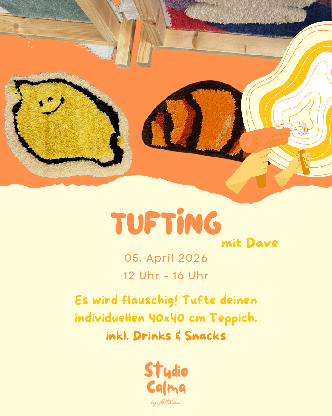 Tufting I 40 x 40 cm Teppich I 05. April 2026 I Kreativ-Workshop im Studio Calma in Düsseldorf mit Dave