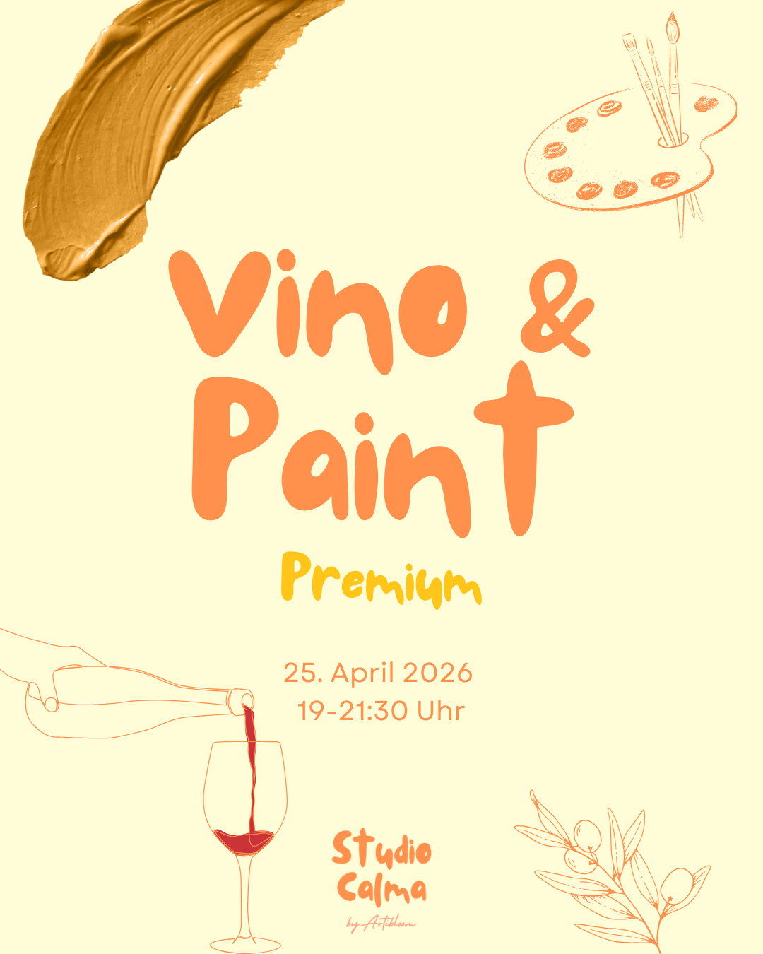 VINO & PAINT -Premium- im Studio Calma in Düsseldorf am 25. April 2026